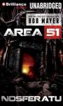 Area 51: Nosferatu (Unabridged) Audiobook, by Bob Mayer