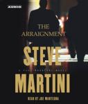 The Arraignment (Abridged) Audiobook, by Steve Martini