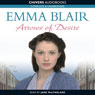 Arrows of Desire (Unabridged) Audiobook, by Emma Blair