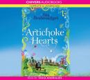 Artichoke Hearts (Unabridged) Audiobook, by Sita Brahmachari