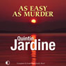 As Easy as Murder: A Primavera Blackstone Mystery, Book 3 (Unabridged) Audiobook, by Quintin Jardine