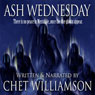 Ash Wednesday (Unabridged) Audiobook, by Chet Williamson