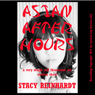 Asian After Hours: A Japanese Girl in a Very Rough MFF Threesome (Unabridged) Audiobook, by Stacy Reinhardt
