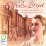 Australia Street (Unabridged) Audiobook, by Ann Whitehead