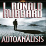 Autoanalisis (Self Analysis) (Unabridged) Audiobook, by L. Ron Hubbard
