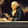 Autobiography of Benjamin Franklin (Unabridged) Audiobook, by Benjamin Franklin
