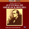 Aventuras de Sherlock Holmes (The Adventures of Sherlock Holmes) (Abridged) Audiobook, by Arthur Conan Doyle