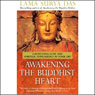 Awakening the Buddhist Heart (Abridged) Audiobook, by Lama Surya Das