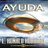 Ayuda (Help) (Unabridged) Audiobook, by L. Ron Hubbard