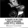 A Baby for the Millionaire: The Full Series (Unabridged) Audiobook, by Helen Cooper