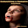 Babysitting a Vampire (Unabridged) Audiobook, by Glenn Stevens