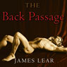 The Back Passage (Unabridged) Audiobook, by James Lear