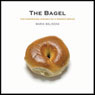 The Bagel: The Surprising History of a Modest Bread (Unabridged) Audiobook, by Maria Balinksa