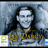 The Ballad of Les Darcy (Unabridged) Audiobook, by Peter FitzSimons