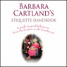 Barbara Cartlands Etiquette Handbook (Unabridged) Audiobook, by Barbara Cartland
