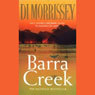 Barra Creek (Unabridged) Audiobook, by Di Morrissey