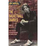 The Basketball Diaries (Abridged) Audiobook, by Jim Carroll