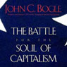 Battle for the Soul of Capitalism (Abridged) Audiobook, by John C. Bogle