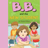 B.B. and the New Student (Unabridged) Audiobook, by Nicola Wilson