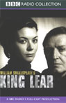 BBC Radio Shakespeare: King Lear (Dramatized) Audiobook, by William Shakespeare