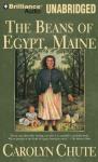 The Beans of Egypt, Maine (Unabridged) Audiobook, by Carolyn Chute