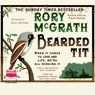 Bearded Tit (Unabridged) Audiobook, by Rory McGrath