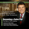 Becoming a Sales Pro: The Best of Tom Hopkins: Made for Success Collection (Unabridged) Audiobook, by Tom Hopkins