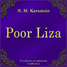 Bednaya Liza (Poor Liza) (Unabridged) Audiobook, by Nikolaj Mihajlovich Karamzin