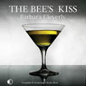 The Bees Kiss (Unabridged) Audiobook, by Barbara Cleverly