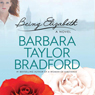 Being Elizabeth (Abridged) Audiobook, by Barbara Taylor Bradford
