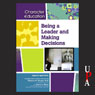 Being a Leader and Making Decisions (Unabridged) Audiobook, by Tracey Baptiste
