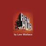 Ben Hur (Unabridged) Audiobook, by Lew Wallace