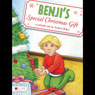 Benjis Special Christmas Gift (Unabridged) Audiobook, by Andrea Baker
