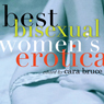 Best Bisexual Womens Erotica (Unabridged) Audiobook, by Cara Bruce