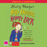 Best Friends, Worst Luck (Unabridged) Audiobook, by Mary Hooper