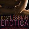 Best Lesbian Erotica 2011 (Unabridged) Audiobook, by Kathleen Warnock