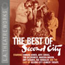 The Best of Second City Audiobook, by Second City: Chicago's Famed Improv Theatre