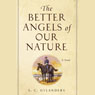 Better Angels of Our Nature (Unabridged) Audiobook, by S.C. Gylanders