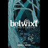 Betwixt: The Mystery of Talon Mountain (Unabridged) Audiobook, by Brenda C. Watson