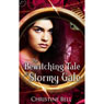 The Bewitching Tale of Stormy Gale (Unabridged) Audiobook, by Christine Bell