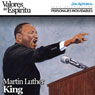Biografia: Martin Luther King (Biography: Martin Luther King ): Martin Luther King: Martir de la lucha por los derechos civiles (Unabridged) Audiobook, by Jon Aizpurua