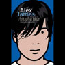 Bit of a Blur (Abridged) Audiobook, by Alex James