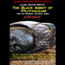 The Black Abbot of Puthuum: Zothique Series (Unabridged) Audiobook, by Clark Ashton Smith