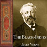 The Black-Indies (Unabridged) Audiobook, by Jules Verne