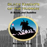 Black Knights of the Hudson Book II: Boots and Saddles (Unabridged) Audiobook, by Beverly C. Gray