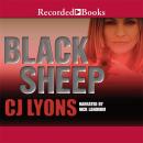 Black Sheep (Unabridged) Audiobook, by C.J. Lyons