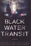 Black Water Transit (Unabridged) Audiobook, by Carsten Stroud
