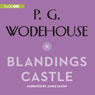 Blandings Castle (Unabridged) Audiobook, by P. G. Wodehouse