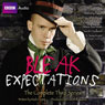 Bleak Expectations: The Complete Third Series Audiobook, by Mark Evans