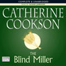 The Blind Miller (Unabridged) Audiobook, by Catherine Cookson